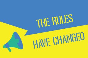 the rules have change